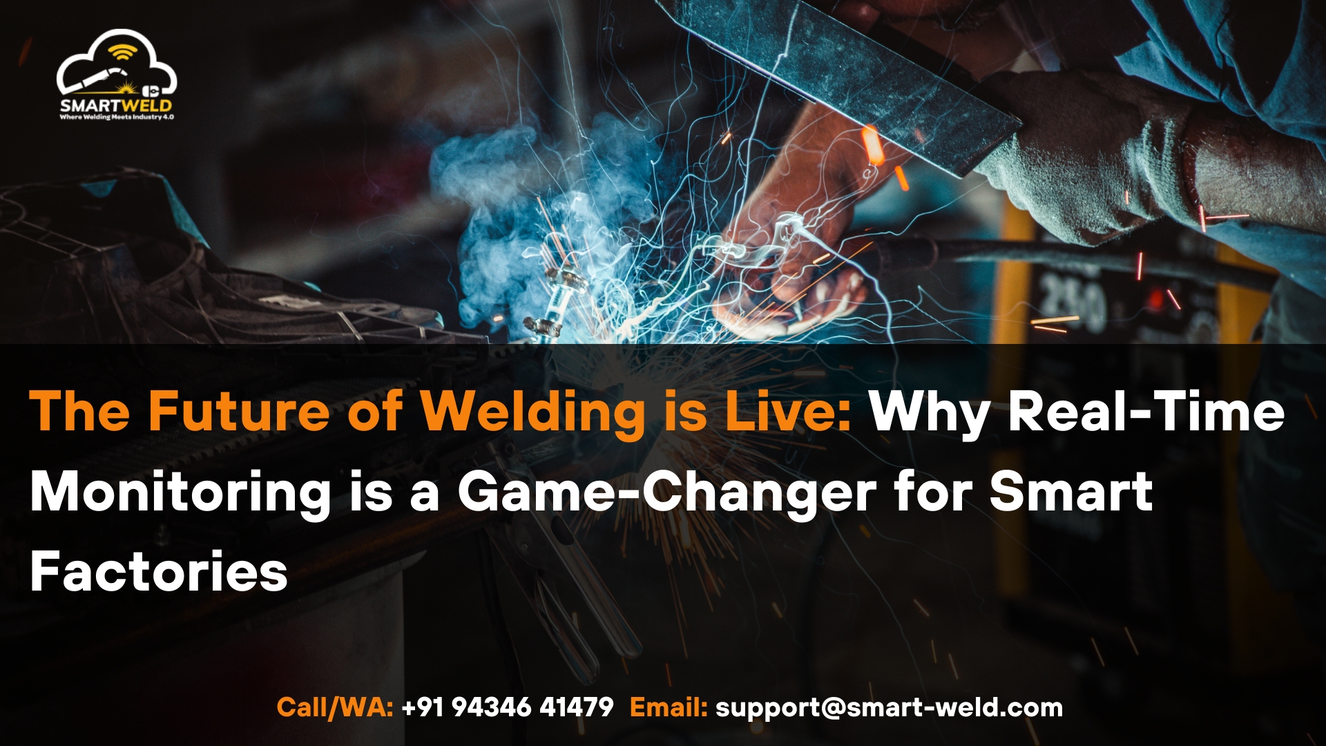 Read more about the article The Future of Welding is Live: Why Real-Time Monitoring is a Game-Changer for Smart Factories